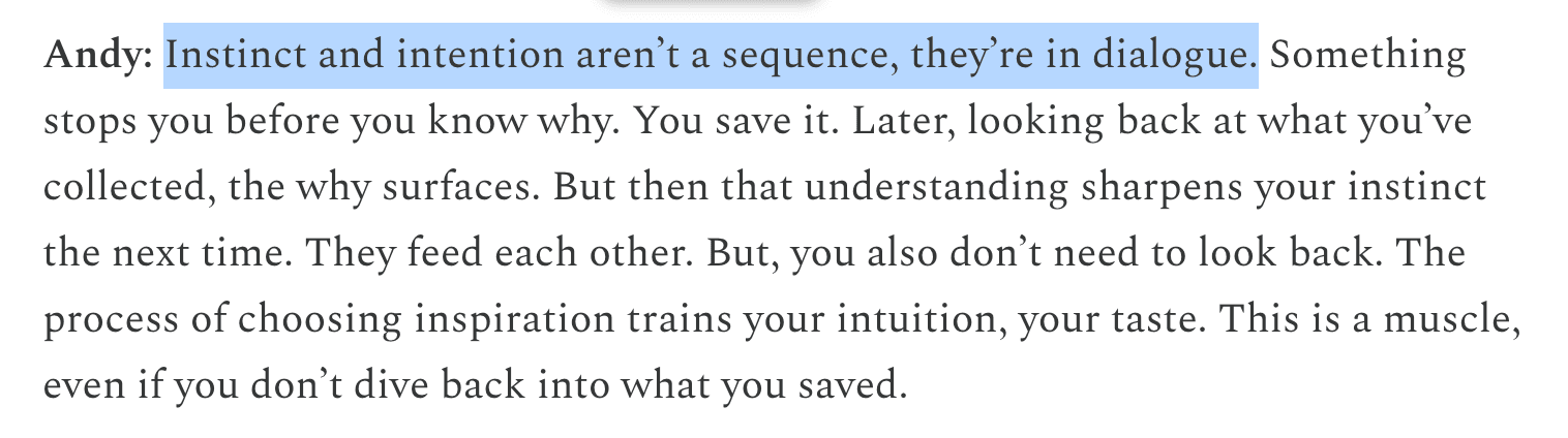Andy McCune: Instinct and intention aren't a sequence, they're in dialogue.